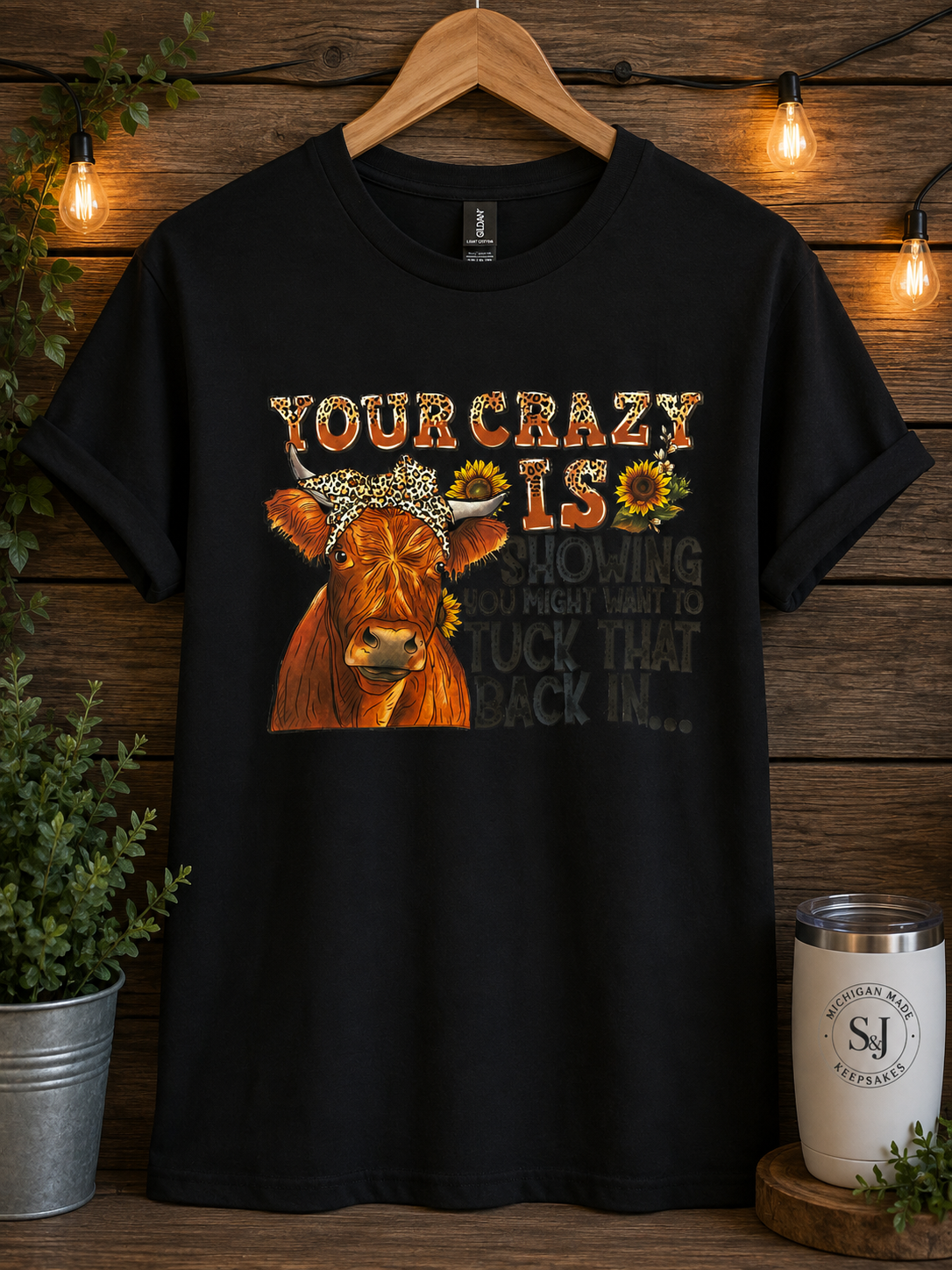 Your Crazy Is Showing You Might Want To Tuck That Back In T-Shirt