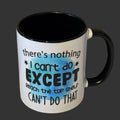 Can't Reach the Top Shelf Funny Coffee Mug
