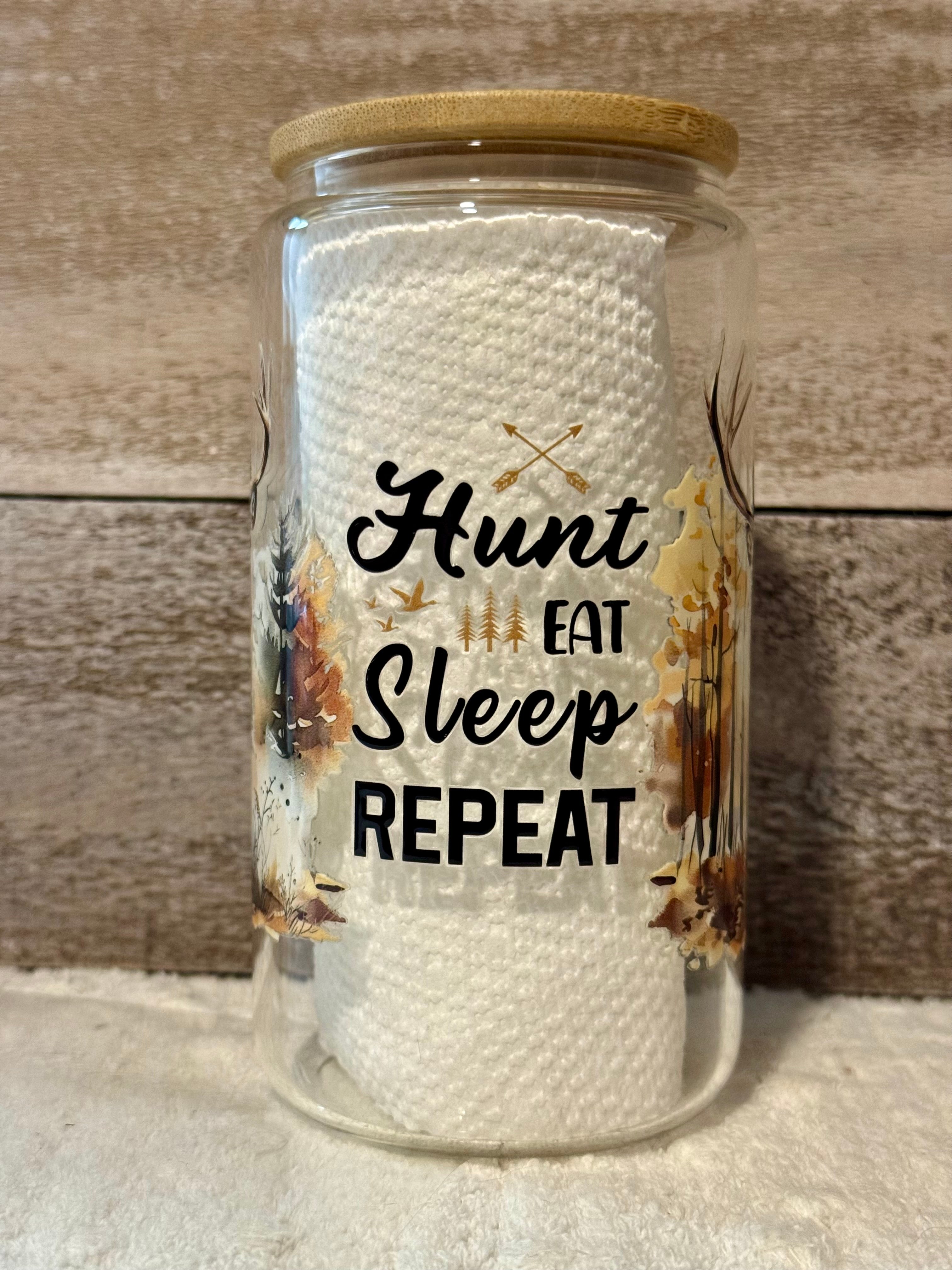 Hunt Eat Sleep Repeat Glass Cold Cup