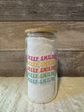 Keep Smiling Glass Cold Cup