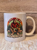Don't Be a Assquatch Coffee Mug – Double-Sided Funny Design