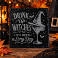 "Drink Up Witches, It's Been a Long Day" Laser Engraved Slate Coaster