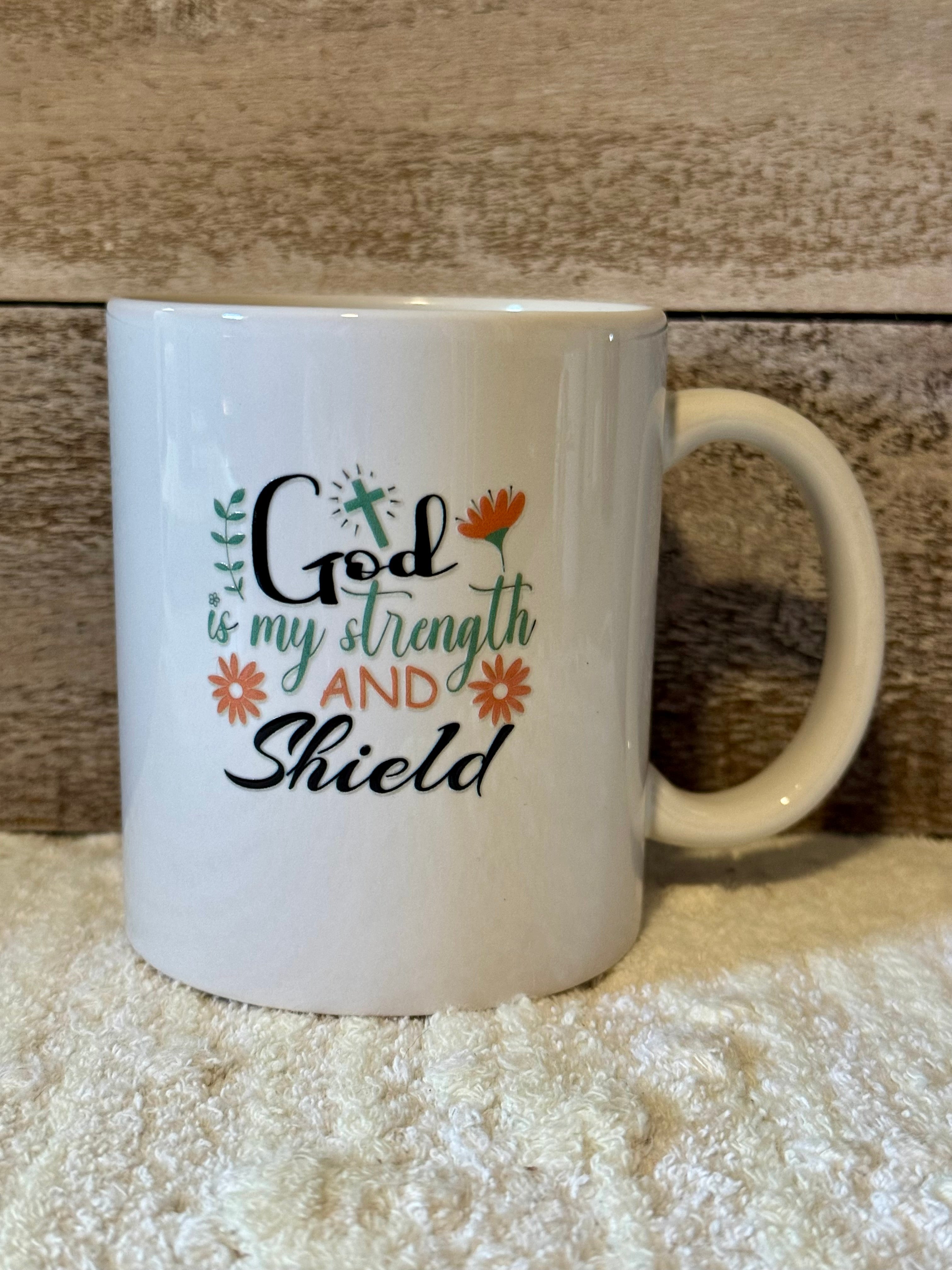 God Is My Strength and Shield Faith Coffee Mug